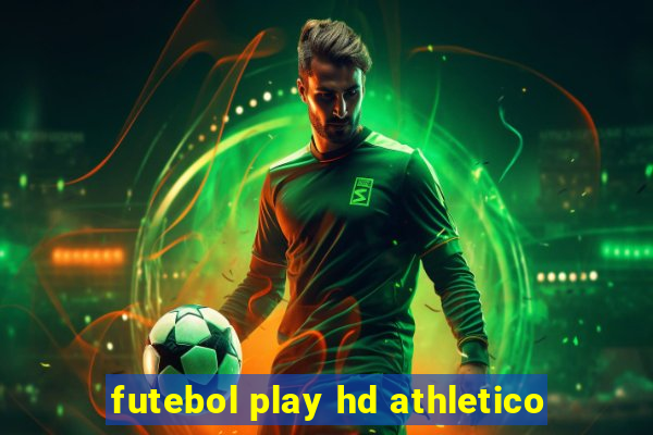 futebol play hd athletico